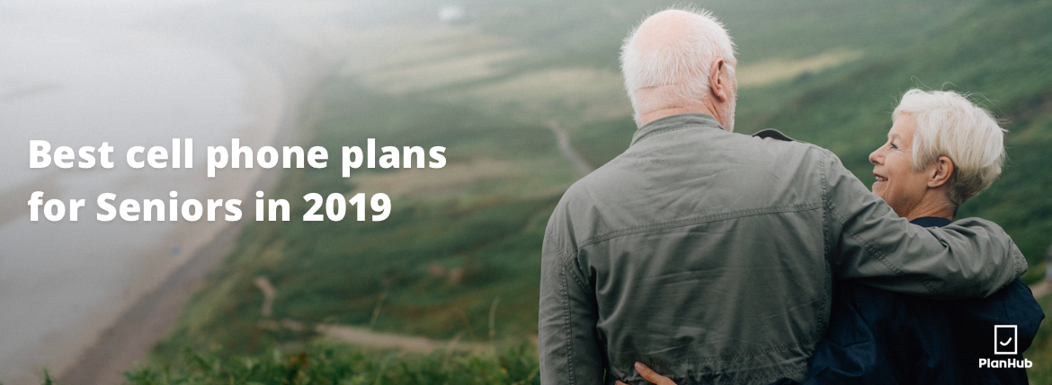 best cell phone plans for seniors in 2019