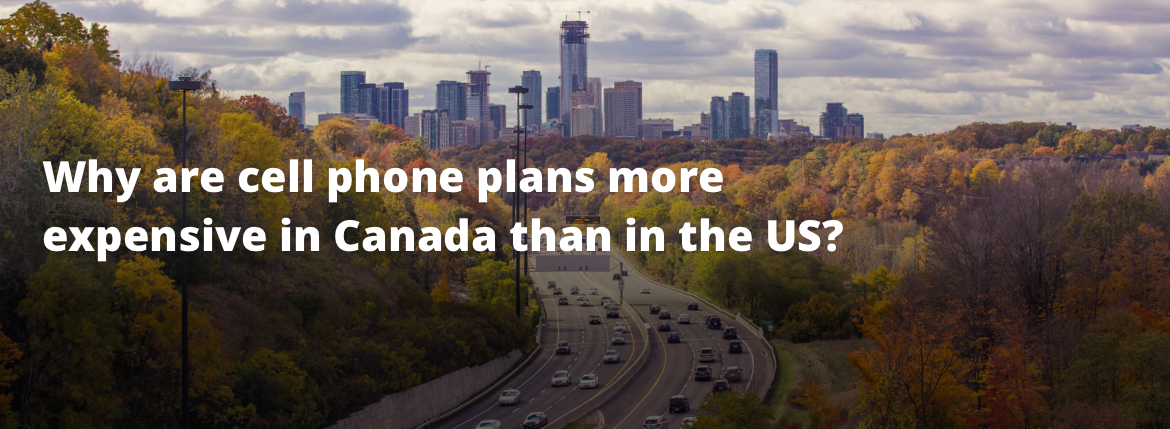 Cell phone plans expensive Canada USA