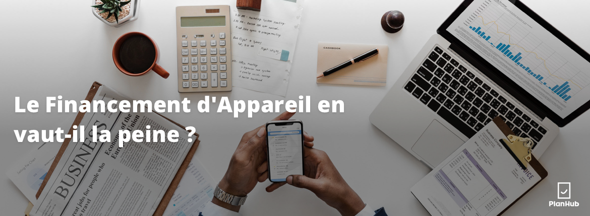 financement appareil planhub