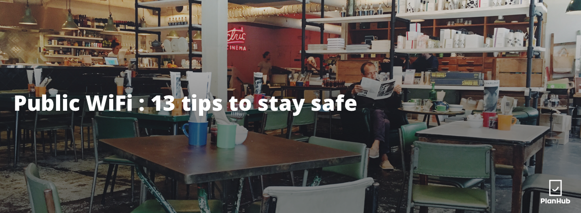 public wifi 13 tips to stay safe