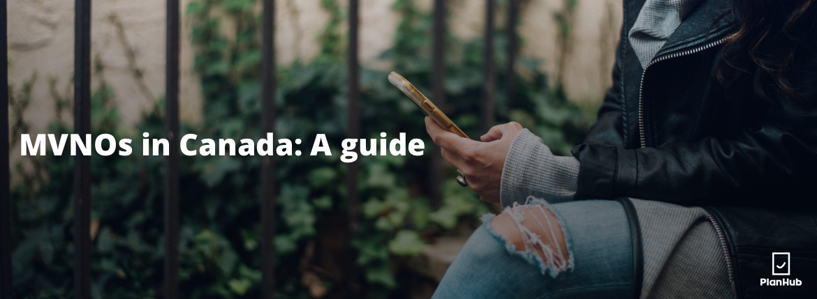 mvno canada guide planhub
