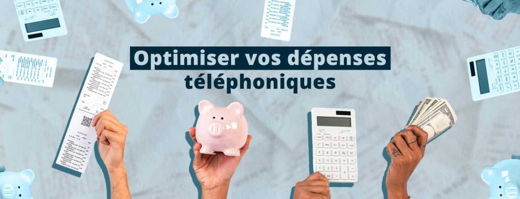 Optimisez votre facture de cellulaire